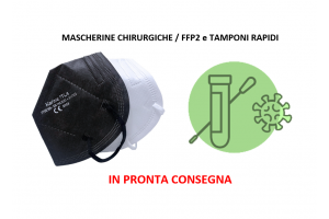 MASCHERINE CHIRURGICHE / FFP2 E TAMPONI RAPIDI IN PRONTA CONSEGNA