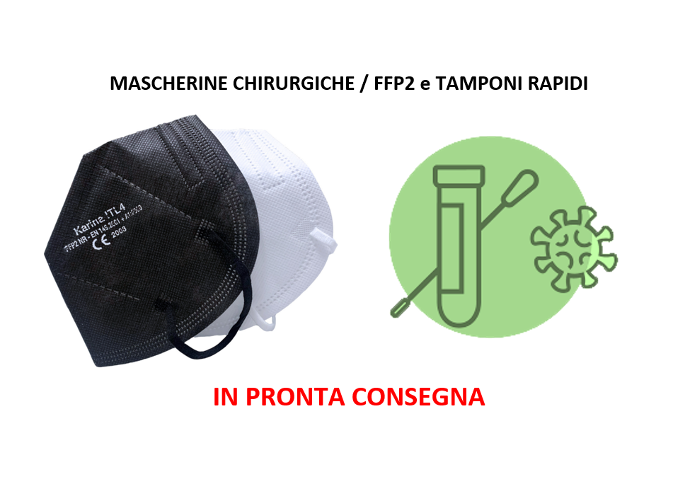 MASCHERINE CHIRURGICHE / FFP2 E TAMPONI RAPIDI IN PRONTA CONSEGNA